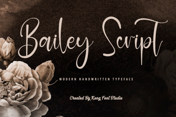 Enhance Your Campaign with Bailey Script Font