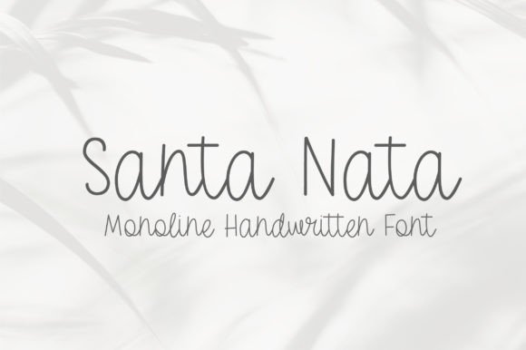 Enhance Your Campaigns with Santa Nata Font