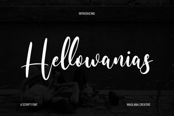 Hellowanias Script: A Versatile Handwritten Font for Branding