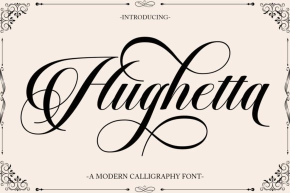 Hughetta: A Stylish Elegance in Script Amp Fonts