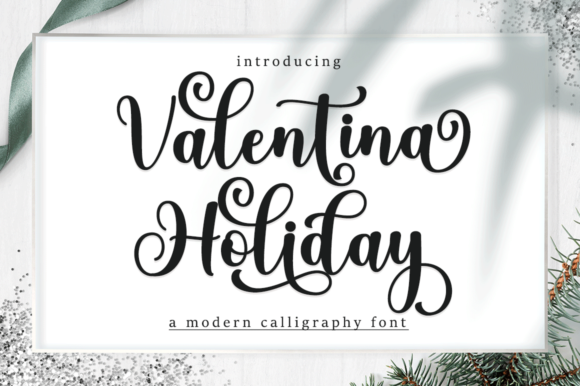 Valentina Holiday Script: A Font for Elegant Branding